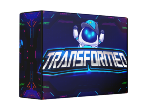 Transformed