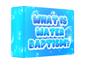 What Is Water Baptism?